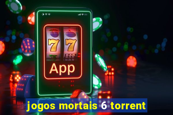 jogos mortais 6 torrent